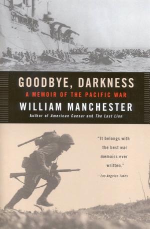 Goodbye, Darkness: A Memoir of the Pacific War cover