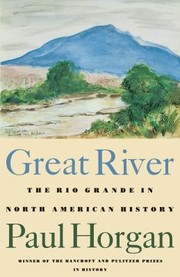 Great River: The Rio Grande in North American History cover