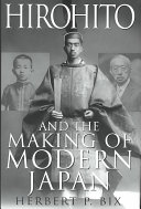 Hirohito and the Making of Modern Japan cover