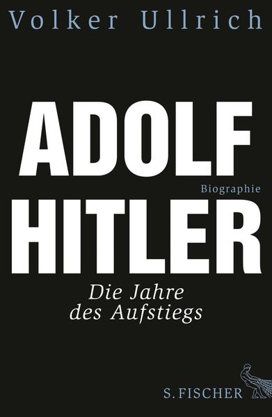 Adolf Hitler: Die Jahre des Aufstiegs cover