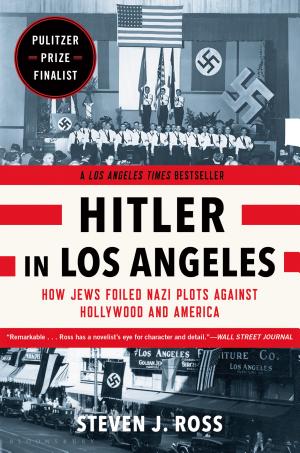 Hitler in Los Angeles: How Jews Foiled Nazi Plots against Hollywood and America cover