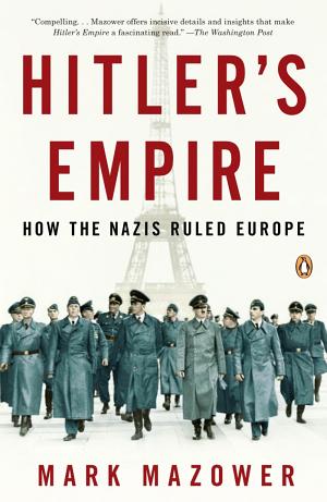 Hitler's Empire: How the Nazis Ruled Europe cover