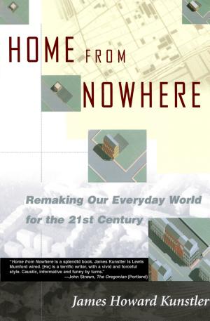 Home from Nowhere: Remaking Our Everyday World for the 21st Century cover
