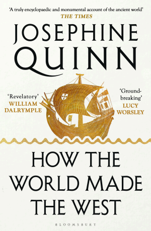 How the World Made the West: A 4,000-Year History cover