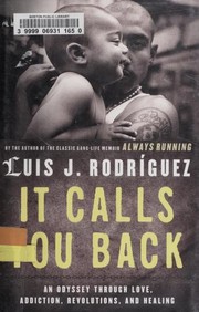 It Calls You Back: An Odyssey through Love, Addiction, Revolutions, and Healing cover