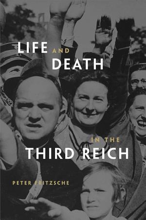Life and Death in the Third Reich cover