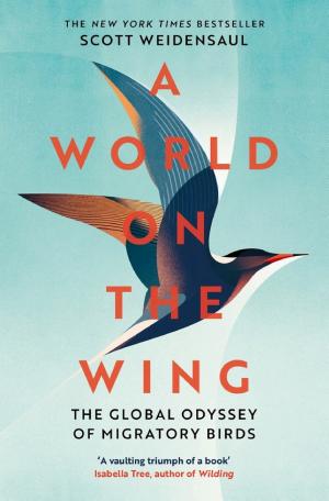 Living on the Wind: Across the Hemisphere with Migratory Birds cover
