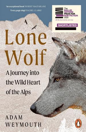 Lone Wolf: Walking the Faultlines of Europe cover