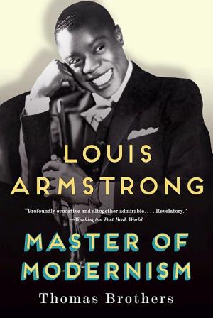 Louis Armstrong: Master of Modernism cover