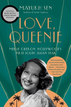Love, Queenie: Merle Oberon, Hollywood’s First South Asian Star cover