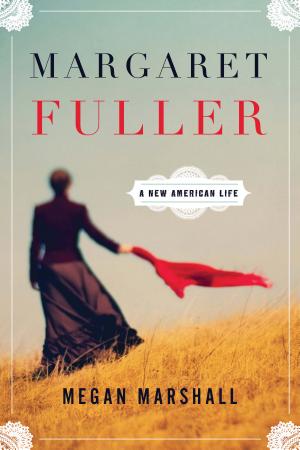 Margaret Fuller: A New American Life cover