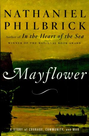 Mayflower: A Story of Courage, Community, and War cover