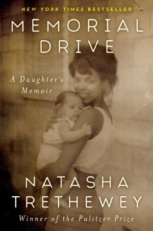 Memorial Drive: A Daughter’s Memoir cover