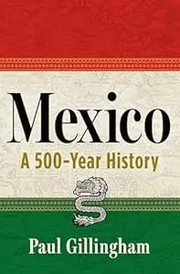 Mexico: A 500-Year History cover