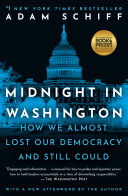 Midnight in Washington: How We Almost Lost Our Democracy and Still Could cover