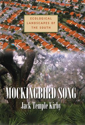 Mockingbird Song: Ecological Landscapes of the South cover