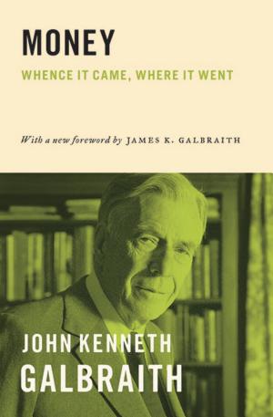 Money: Whence It Came, Where It Went cover