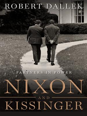 Nixon and Kissinger: Partners in Power cover