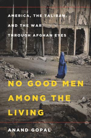No Good Men Among The Living cover