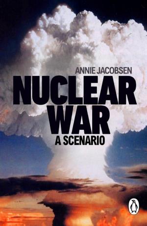 Nuclear War: A Scenario cover