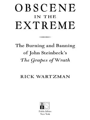 Obscene in the Extreme: The Burning and Banning of John Steinbeck’s The Grapes of Wrath cover