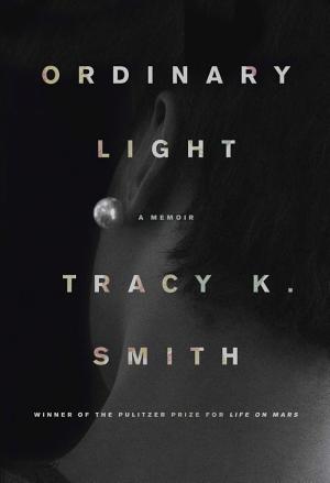 Ordinary Light: A Memoir cover