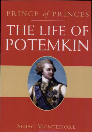 Prince of Princes: The Life of Potemkin (about Grigory Potemkin) cover