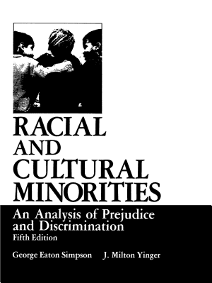 Racial and Cultural Minorities: An Analysis of Prejudice and Discrimination cover