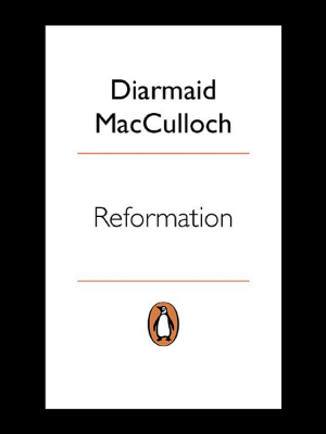 Reformation: Europe's House Divided 1490–1700 cover