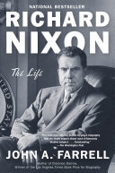 Richard Nixon: The Life cover