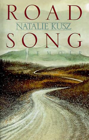 Road Song: A Memoir cover