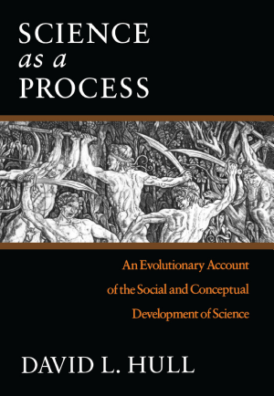 Science as a Process: An Evolutionary Account of the Social and Conceptual Development of Science cover