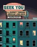 Seek You: A Journey Through American Loneliness cover