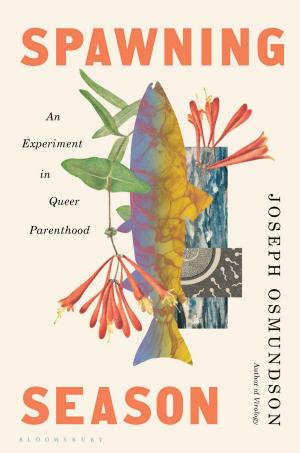 Spawning Season: An Experiment in Queer Parenthood cover