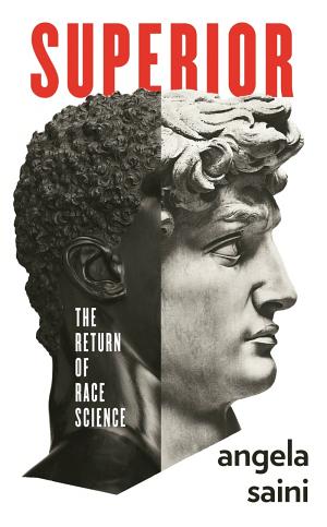 Superior: The Return of Race Science cover