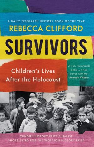 Survivors: Children's Lives After the Holocaust cover