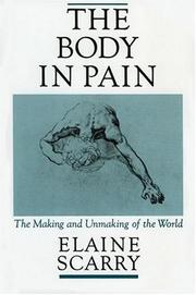 The Body in Pain: The Making and Unmaking of the World cover
