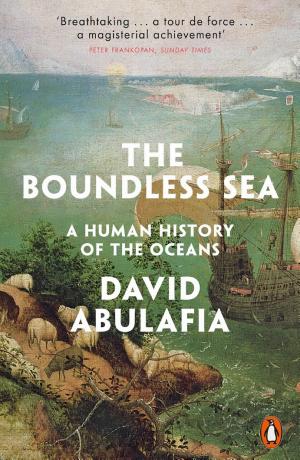 The Boundless Sea: A Human History of the Oceans cover