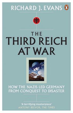 The Coming of the Third Reich: Volume 1 of The Third Reich Series cover