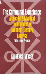 The Communal Experience: Anarchist and Mystical Counter-Cultures in America cover
