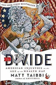 The Divide: American Injustice in the Age of the Wealth Gap cover