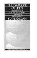 The Dragons of Eden: Speculations on the Evolution of Human Intelligence cover
