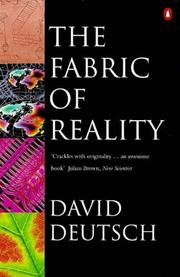 The Fabric of Reality: The Science of Parallel Universes and Its Implications cover