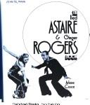 The Fred Astaire & Ginger Rogers Book cover