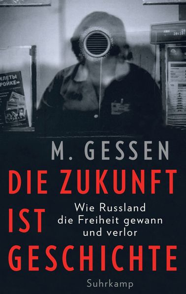 Die Zukunft ist Geschichte cover
