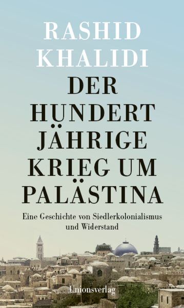 Der Hundertjährige Krieg um Palästina cover
