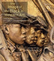 The Image of the Black in Western Art, Volume IV: From the American Revolution to World War I cover