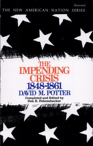The Impending Crisis, 1848–1861 cover
