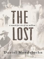 The Lost: A Search for Six of Six Million cover