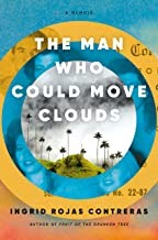 The Man Who Could Move Clouds: A Memoir cover